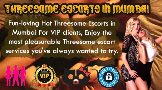 Book Mumbai Threesome Escort Girl Services