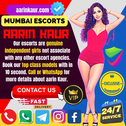 Banner image of Aarin kaur Mumbai Escorts Contact Us and Book an Top rated Mumbai Escorts anywhere in Mumbai. A Aarin Kaur Mumbai Escorts Girl in the banner along with the text reading,  Our escorts are genuine independent girls not associate with any other escort agencies. Book our top class models with in 10 second. Call or WhatsApp for more details about aarin Kaur. Icon dispaly Fast Delivery, Exclusive, VIP Services and Verified Profile. Book an Escorts via Call, WhatsApp, Telegram, Instagram Or Facebook 24/7.