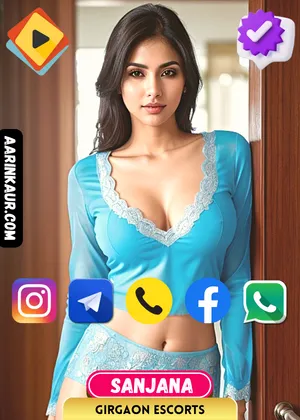 Verified Profile image of Mumbai Girgaon Escorts Girl Sanjana. Contact Sanjana via Whatsapp, Call, Instagram, Facebook or Telegram. Sanjana's exclusive video is available.