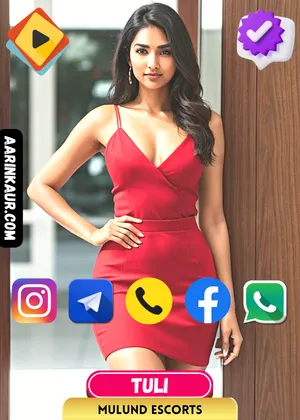 Verified Profile image of Mumbai Mulund Escorts Girl Tuli. Contact Tuli via Whatsapp, Call, Instagram, Facebook or Telegram. Tuli's exclusive video is available.